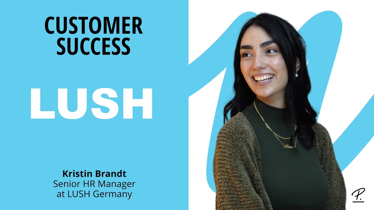 Customer Success Story: LUSH & Personio