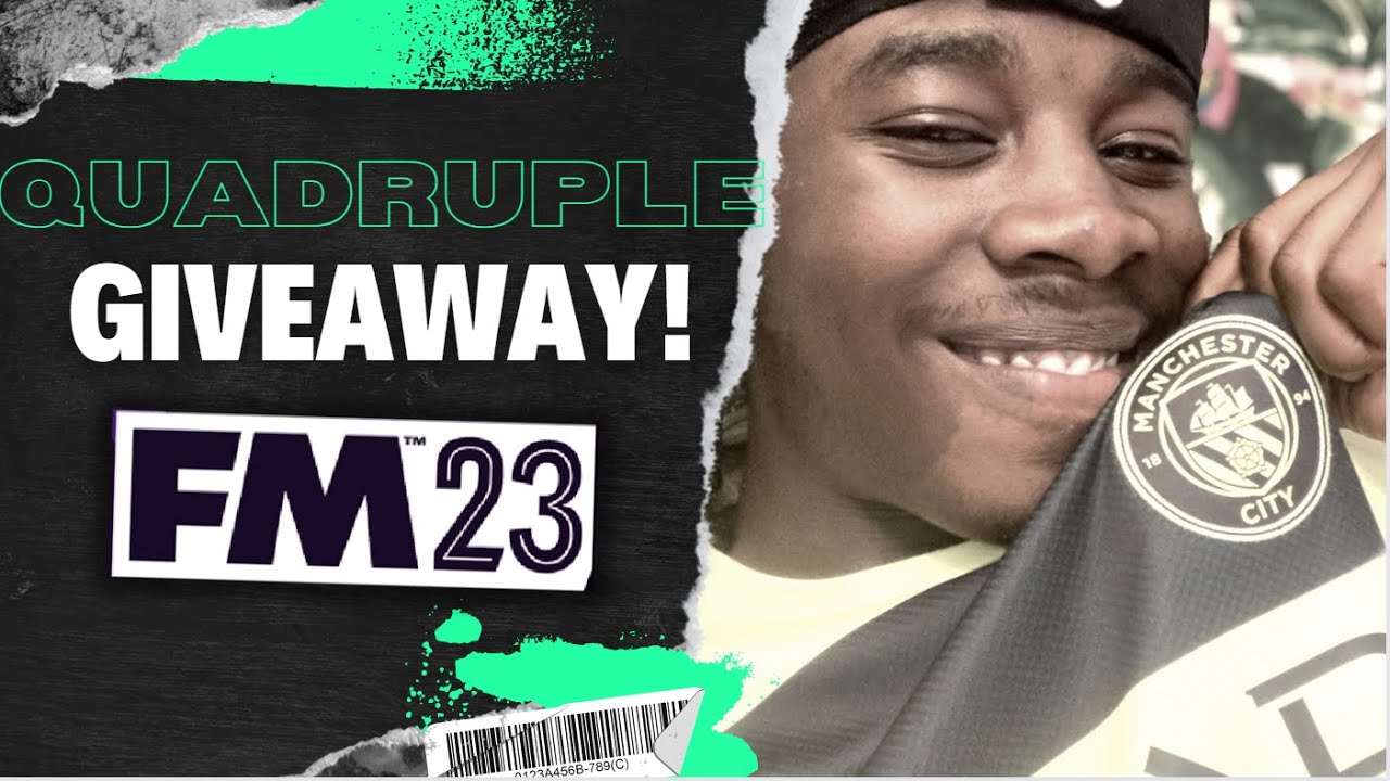 🎁 QUADRUPLE GIVEAWAY!!! FOR FM23