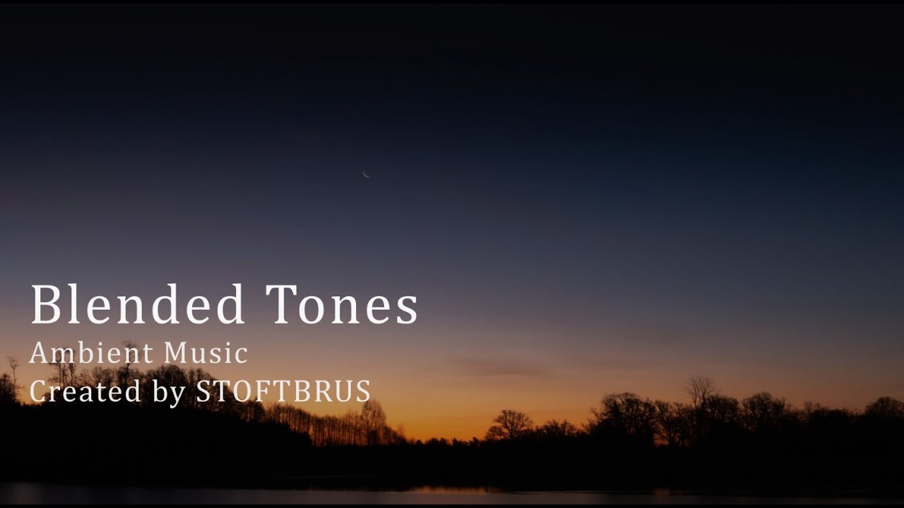 Ambient / Piano Music - Blended Tones - Track 72