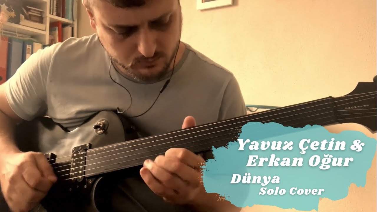 Yavuz Çetin&Erkan Oğur-Dünya solo (Perdesiz Gitar/Fretless Guitar) (Olcay Yavuz)