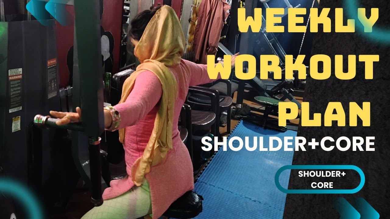 Weekly Workout Plan_(New Series).Shoulder+Core