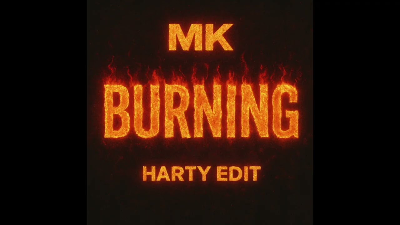 Harty (UK) - Burning (Edit)