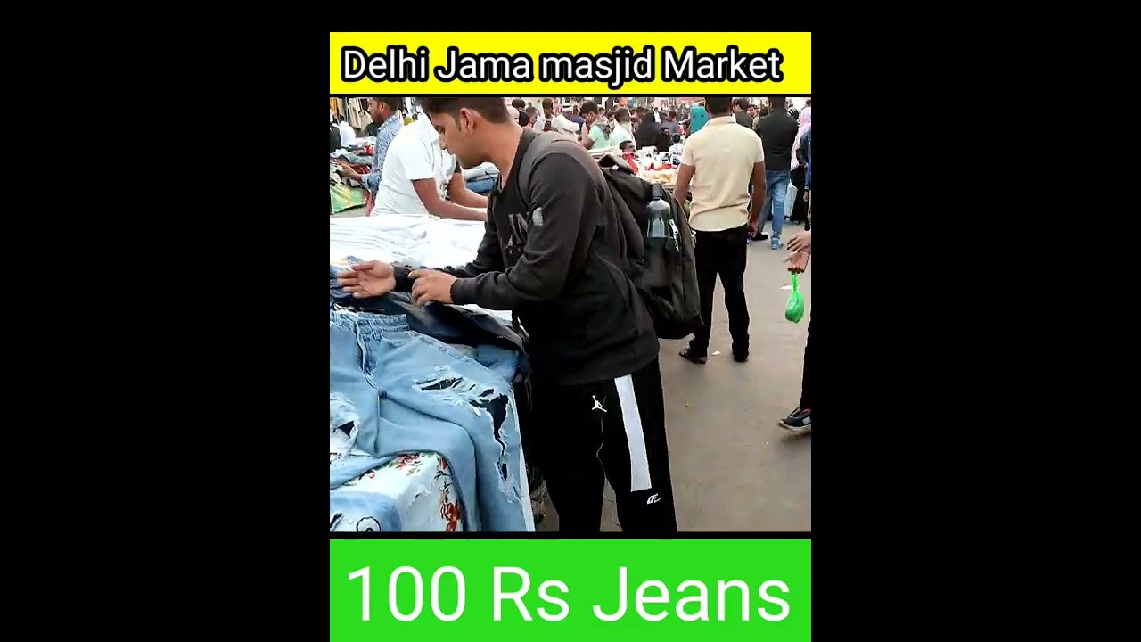 Jama Masjid Clothes Market Best Shirt Pant Denim👖 Jacket🧥