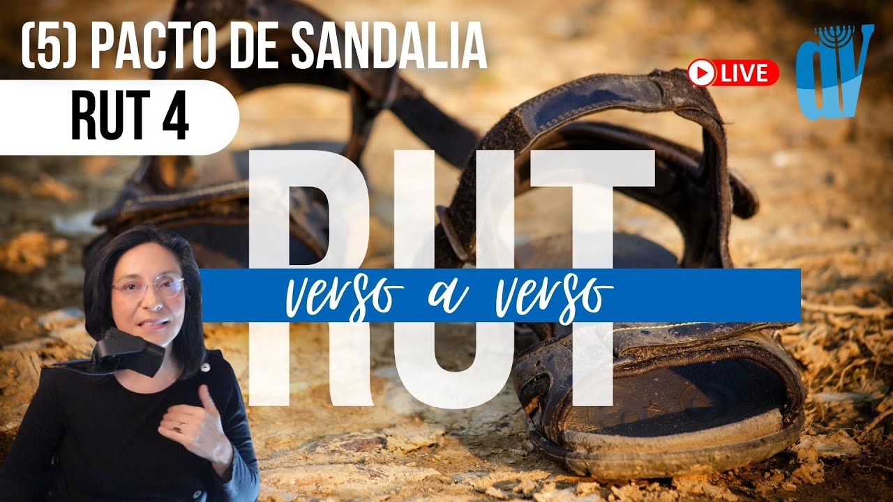 (5) Rut 4 [Pacto de SANDALIA] 👡 El amor RECOMPENSA