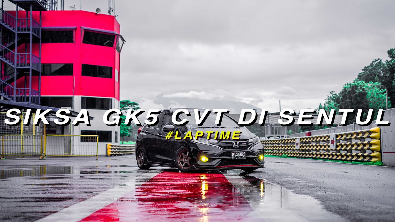 SIKSA GK5 CVT DI SENTUL #laptime