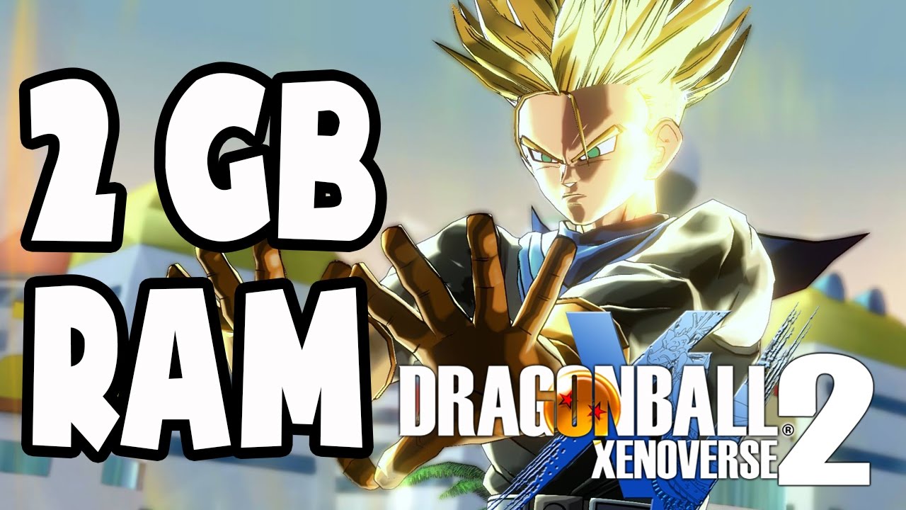 Dragon Ball Xenoverse 2 on 2GB RAM (Low End PC) | Gameplay Tested