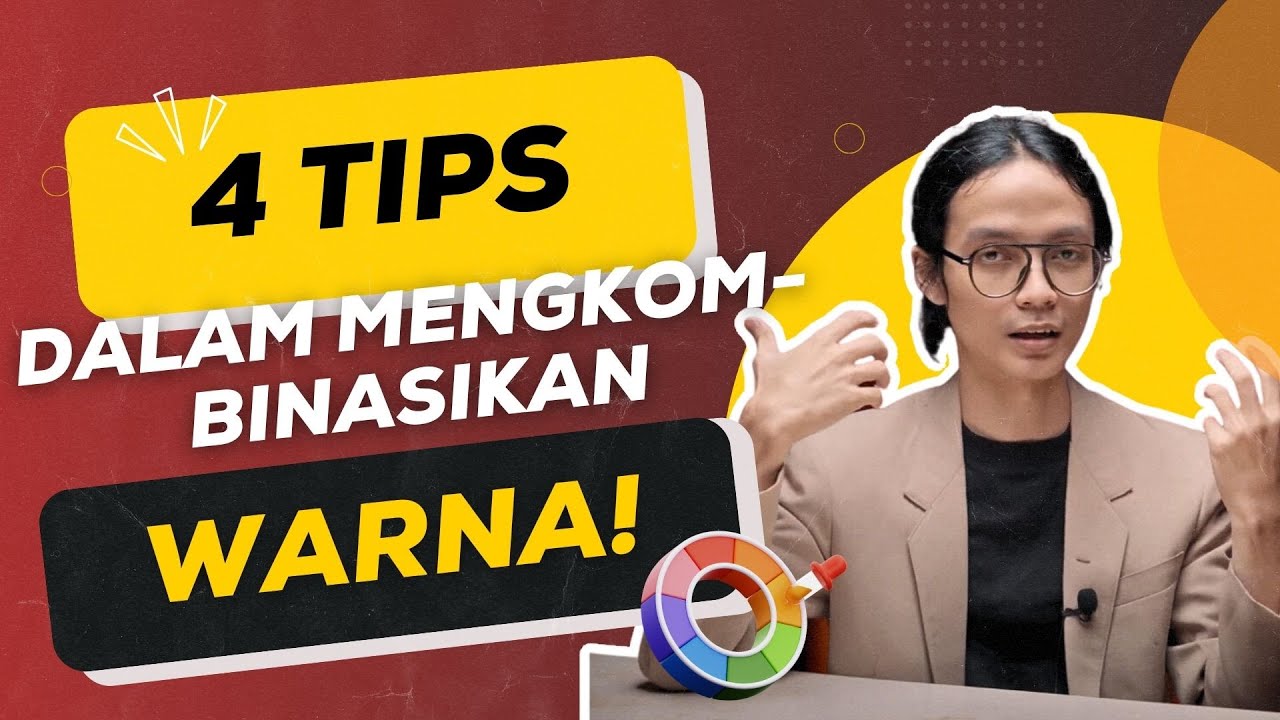 4 TIPS MENGKOMBINASIKAN WARNA DALAM DESAIN GRAFIS UNTUK PEMULA