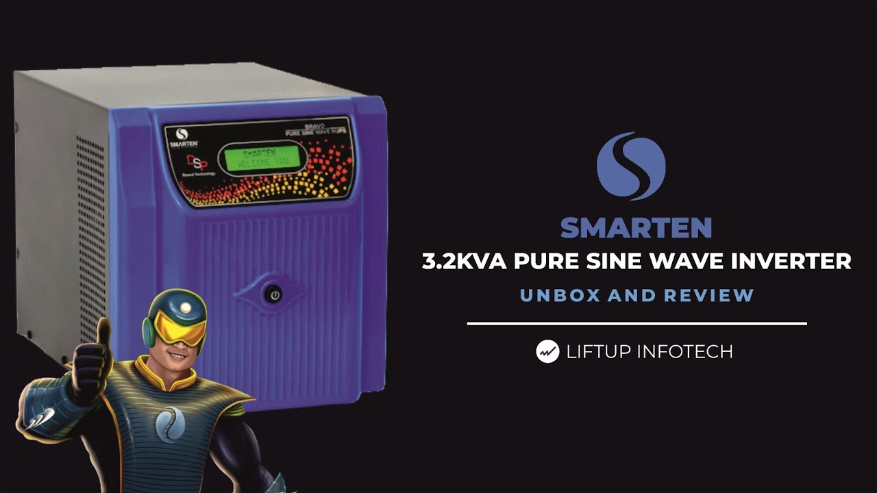 SMARTEN BRAVO 3.2KVA INVERTER | UNBOXING | REVIEW | ACCESSORIES | FEATURES