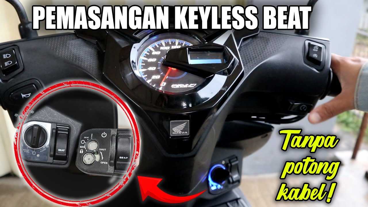 Tutorial Lengkap Pemasangan Keyless di Honda Beat Deluxe | PNP | Ada  Alarm dan Anwers Back System