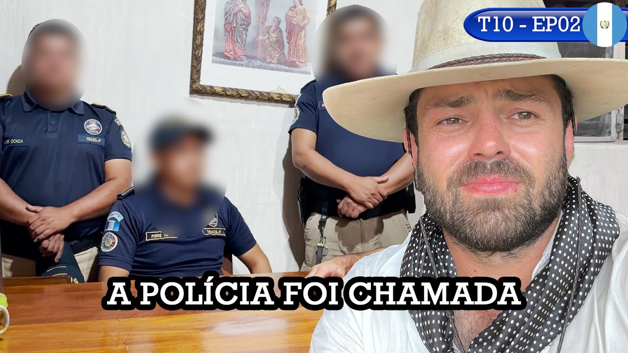 NA GUATEMALA A POLICIA VEIO ATRAS DE MIM