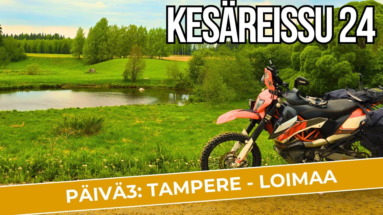 Kesän 2024 TET Reissu - päivä 3: Tampere - Loimaa