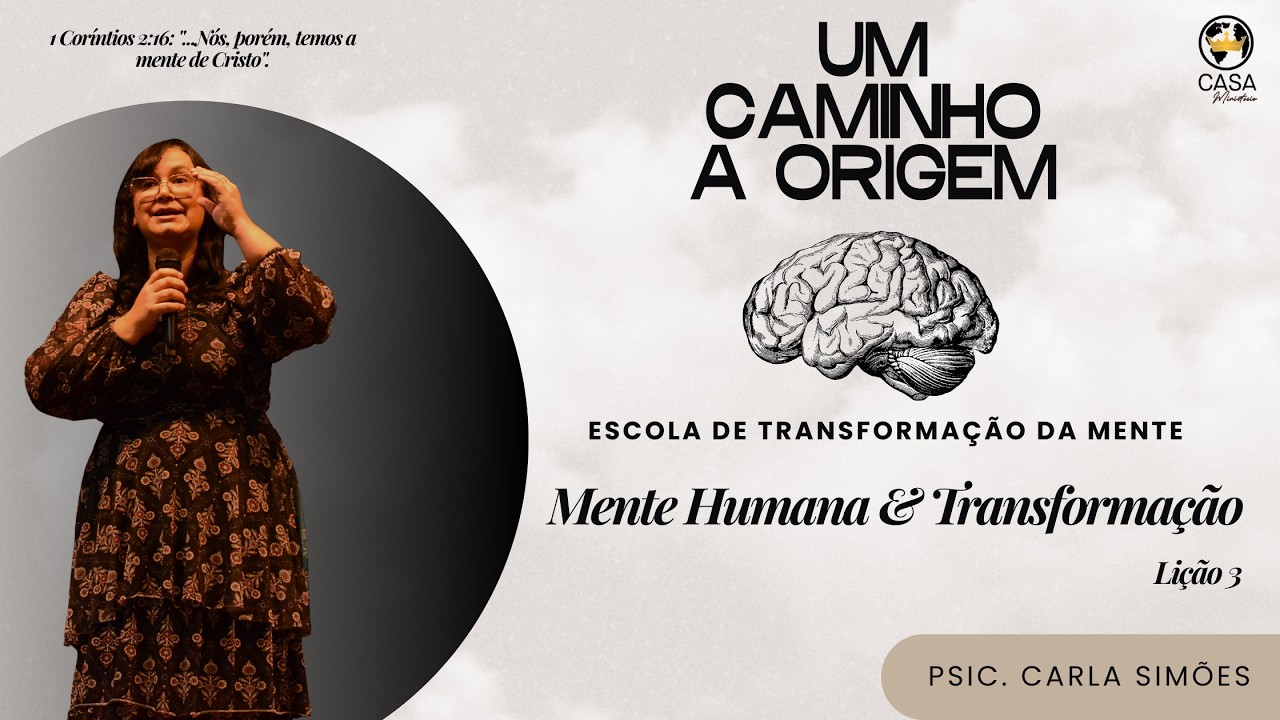 Escola de Transforma&ccedil;&atilde;o da Mente -  MENTE HUMANA & TRANSFORMA&Ccedil;&Atilde;O