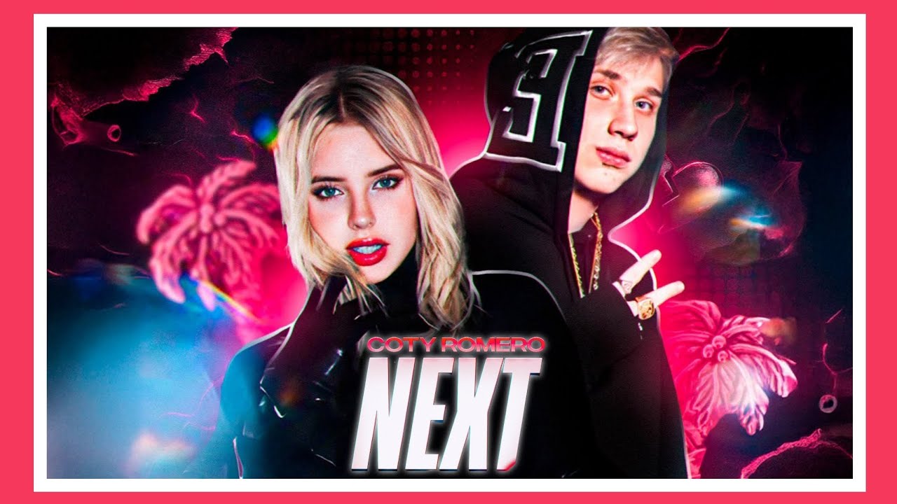 NEXT de COTY ROMERO | #NEXTCotyRomero
