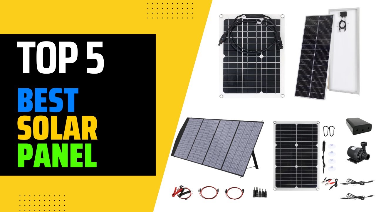 ✅TOP 5: Best Solar Panels 2023 (Buying Guide)
