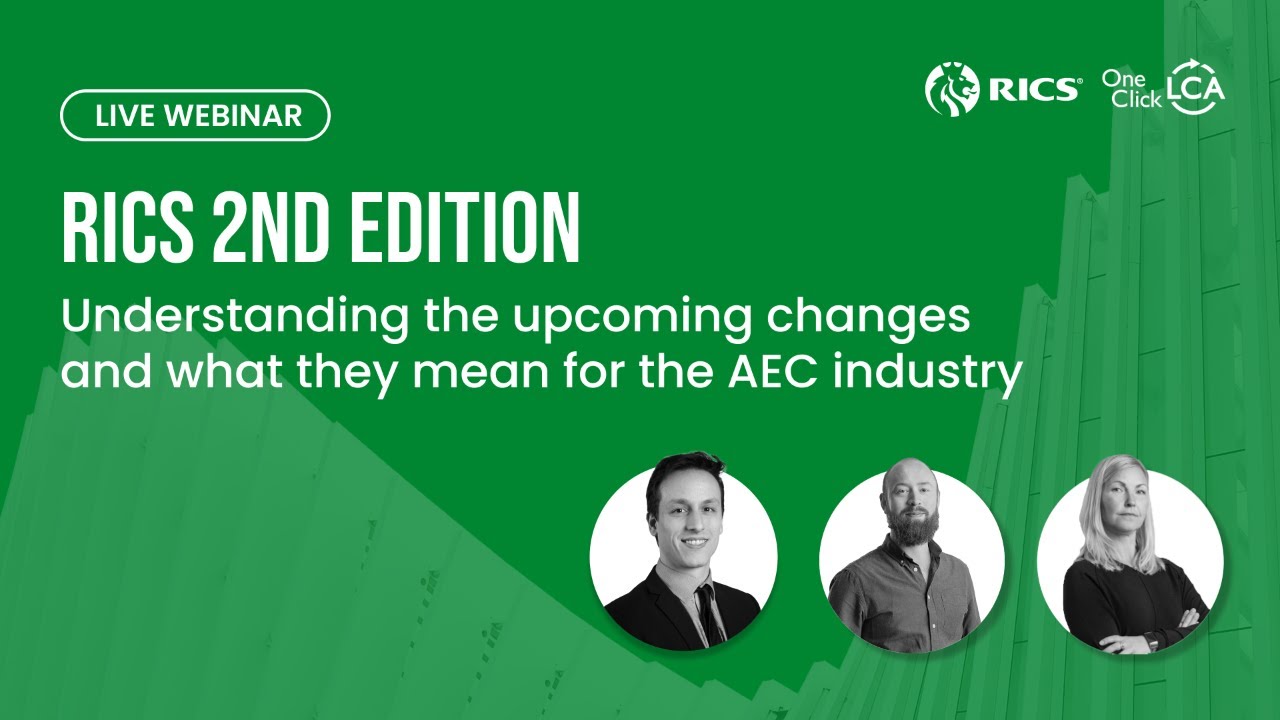 RICS 2nd Edition - Understanding the upcoming changes and what they mean for the AEC industry