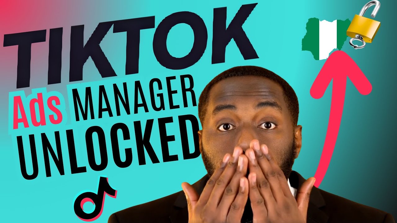 JUST IN: TikTok Ads Manager Now Available in Nigeria! (No VPN Needed) - Complete Setup Guide 2025