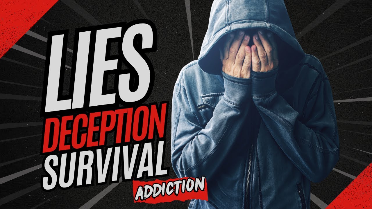 Why Do Addicts Lie? The Truth You’ve Never Heard About Addiction and Deception