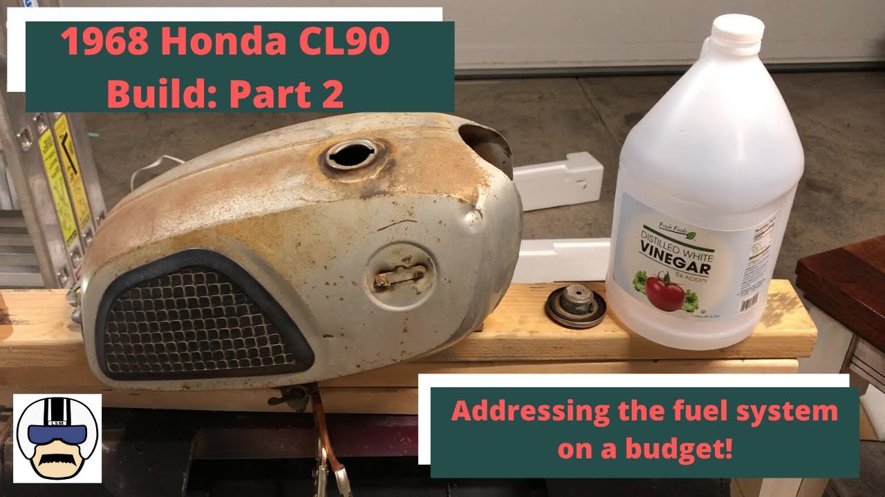 1968 Honda CL90 build part 2: Fuel system clean up. Budget fuel tank clean.