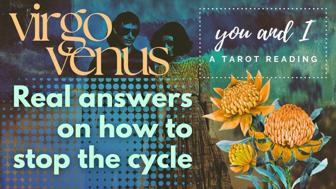 Virgo Venus Love Tarot - The immature, lazy partner problem