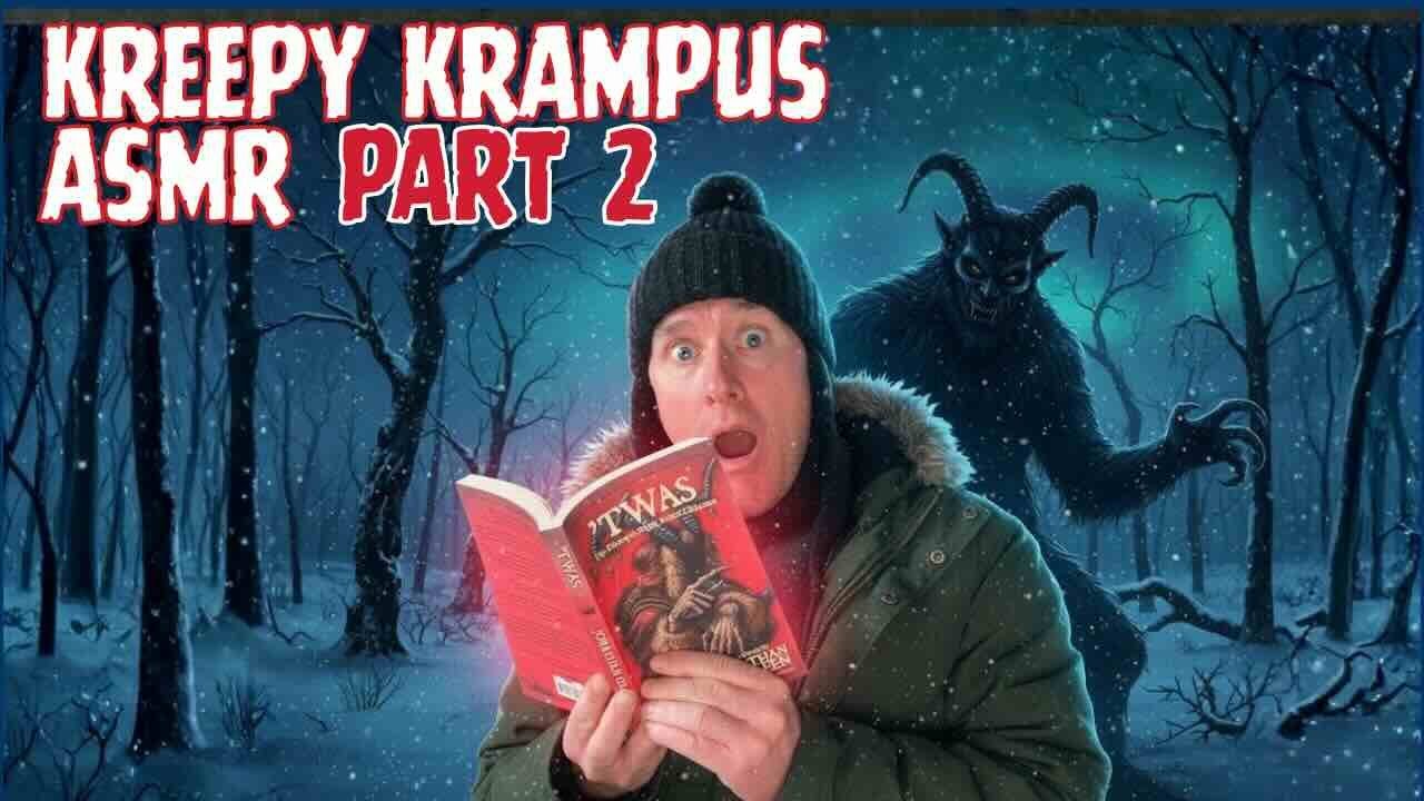 ASMR ЖУТКОЕ ЧТЕНИЕ В СТИЛЕ КРАМПУСА 👹📖 Часть 2 (Перелистывание страниц и шепот)