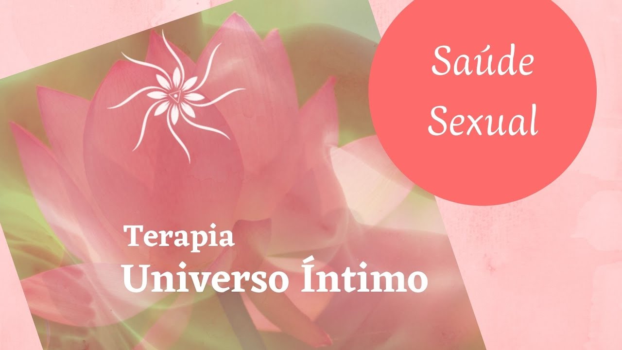 O VIBRADOR e o PRAZER da MULHER | Terapia Universo &Iacute;ntimo