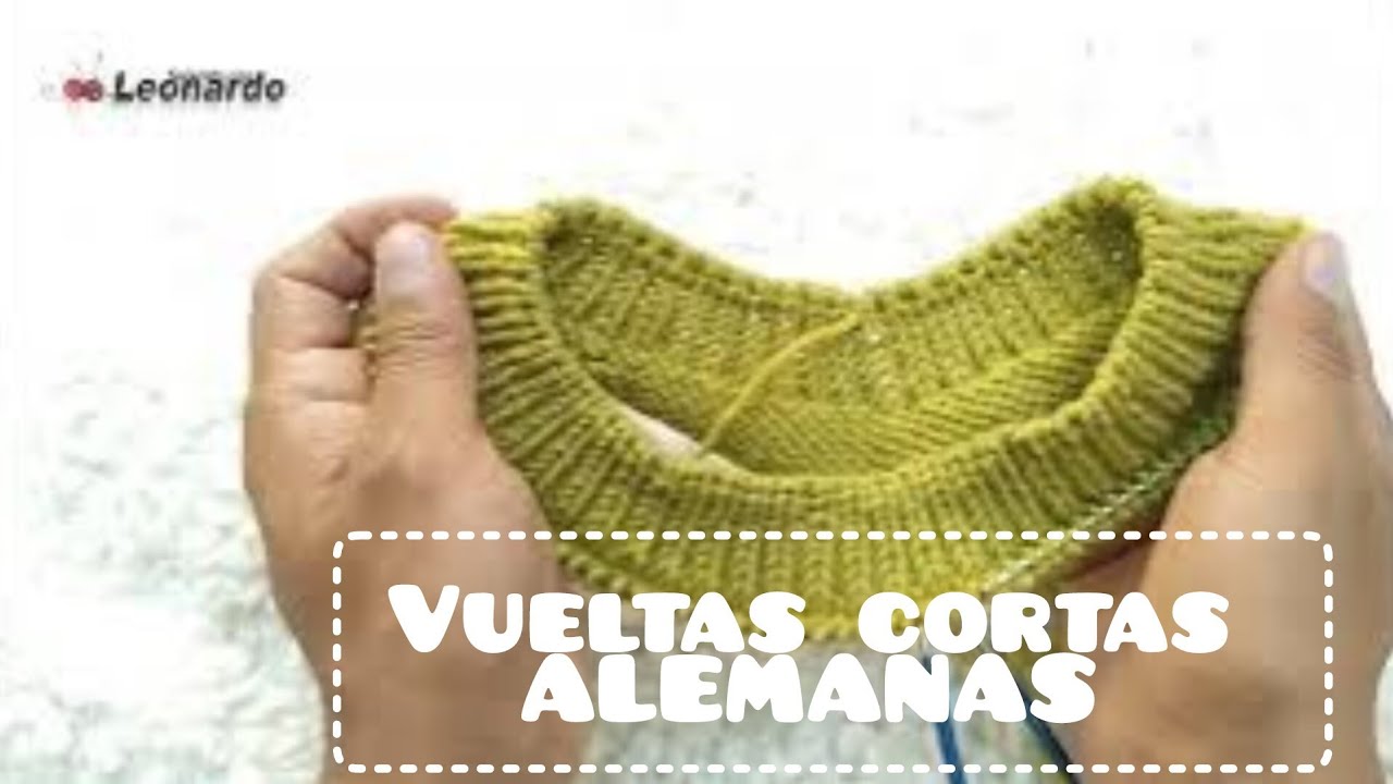 Canesu redondo con vueltas cortas alemanas ¿cómo hacerlas? método más Fácil/Tejiendo con Leonardo