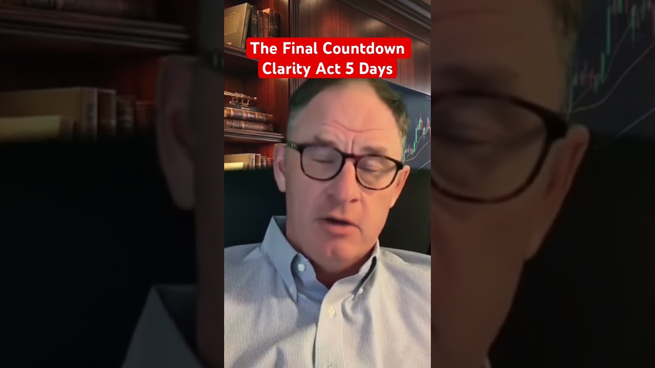 Финальный отсчет &mdash; Закон о ясности (Clarity Act), 5 дней #xrp #крипта #ясность @digitalassetinvestor