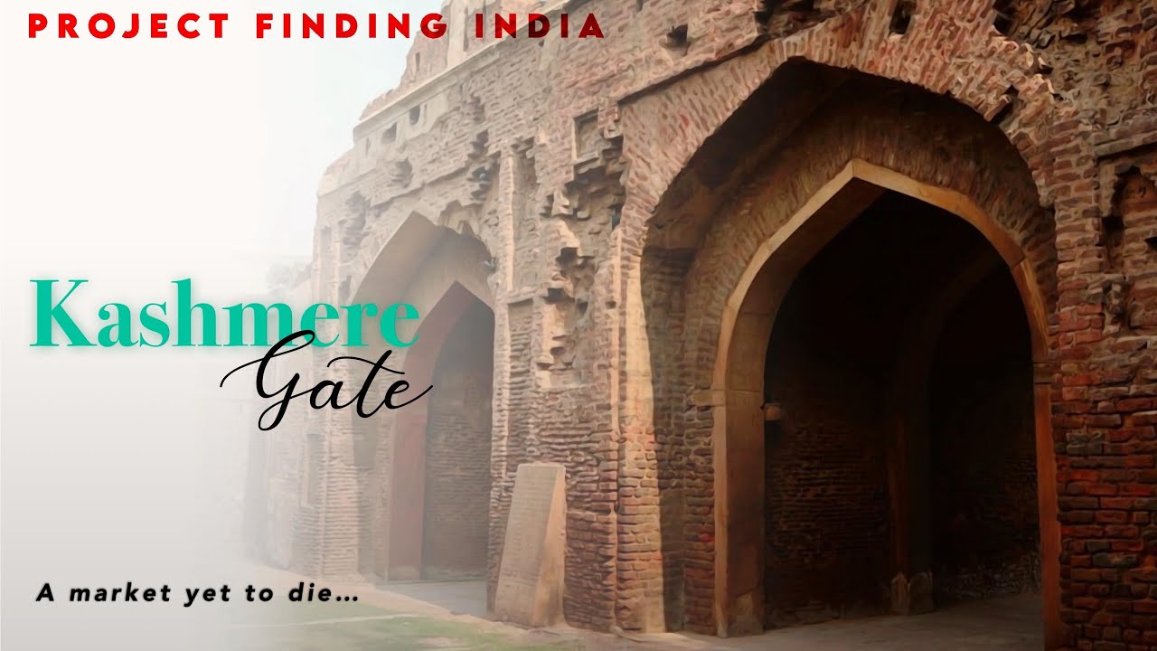 Kashmere Gate & the Markets That Refuse to Die | Project Finding India | By Ayush & Hritik