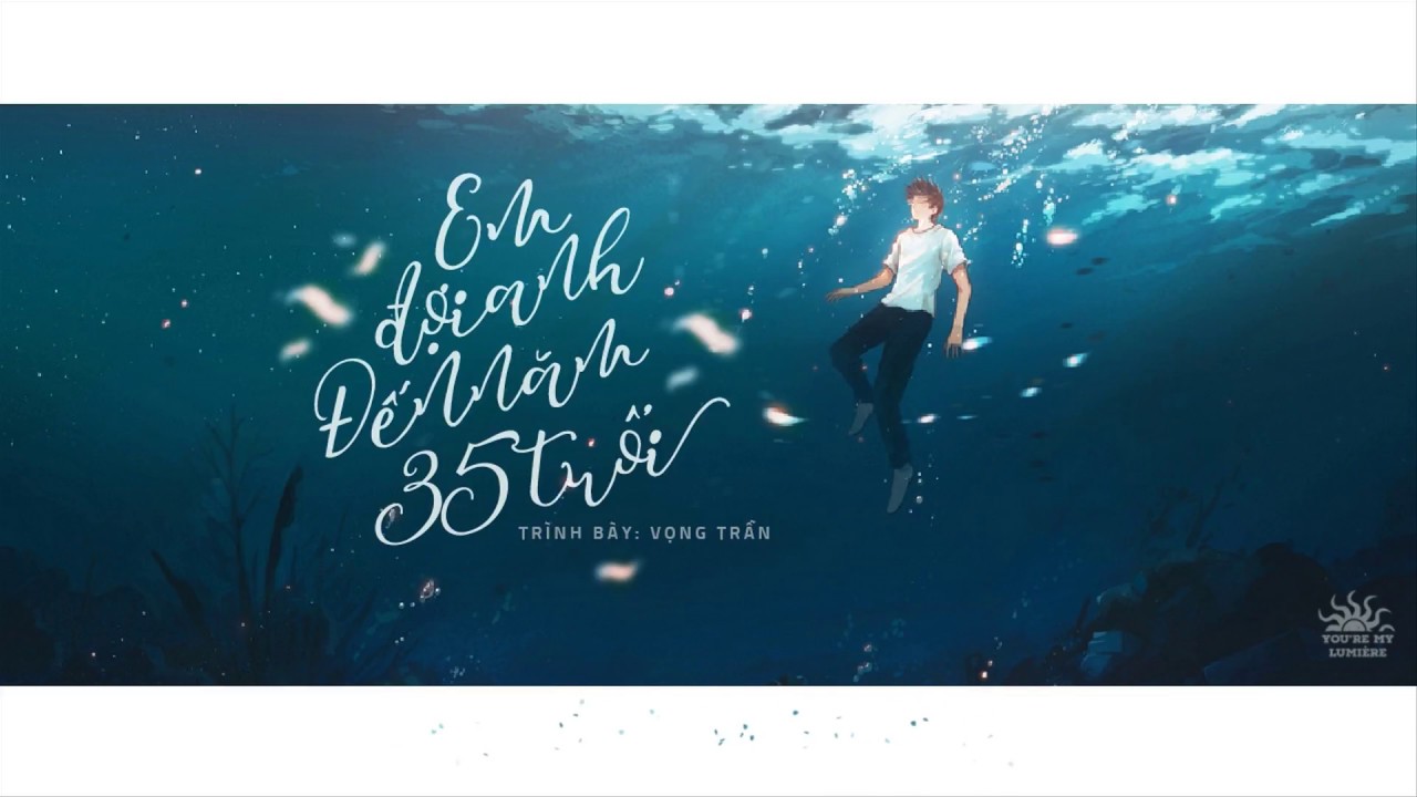 [Vietsub] Em đợi anh đến năm 35 tuổi - Vọng Trần  (#EDADN35T_YAML)