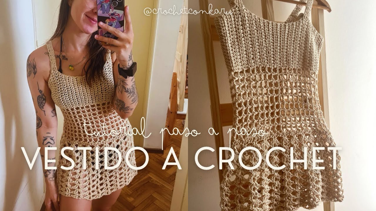 VESTIDO CALADO A CROCHET - TUTORIAL PASO A PASO | CROCHET CON KARU