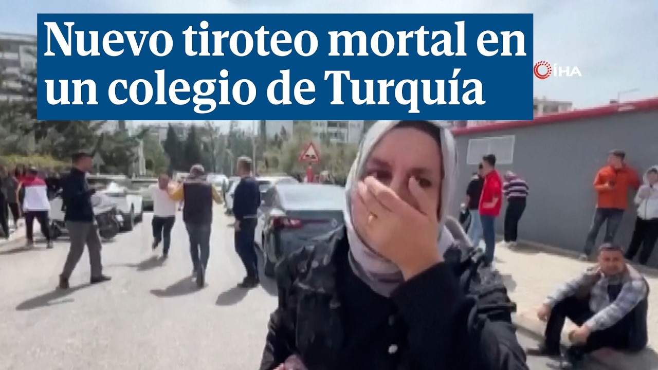 Nuevo tiroteo mortal en un colegio de Turqu&iacute;a, el segundo en dos d&iacute;as