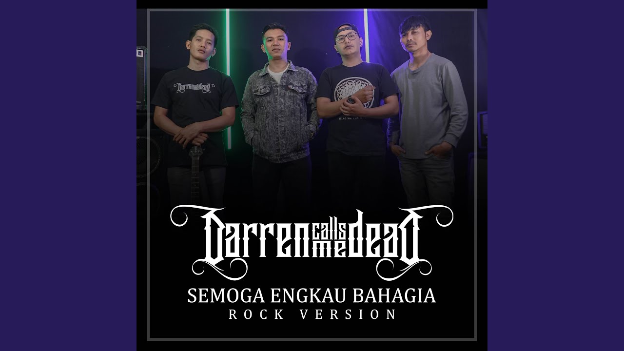 Semoga Engkau Bahagia (Rock Version)