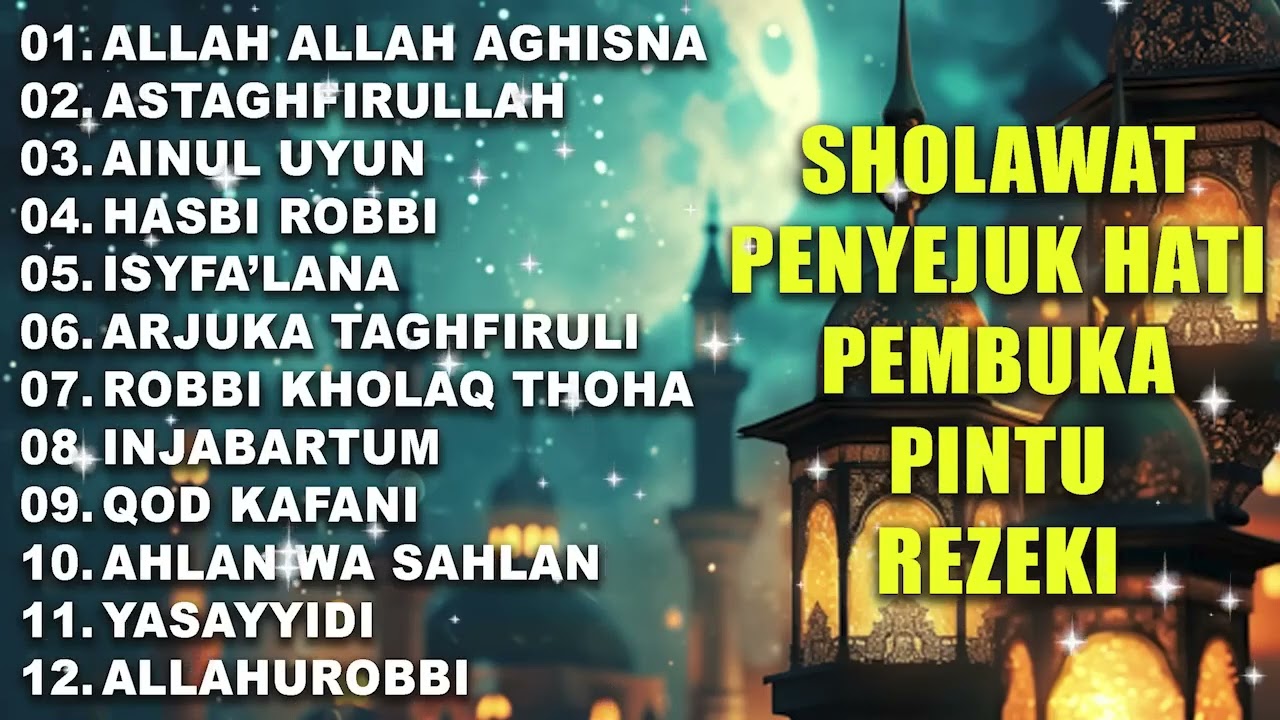 SHOLAWAT  PEMBUKA PINTU REZEKI | SHOLAWAT NABI MERDU TERBARU 2026