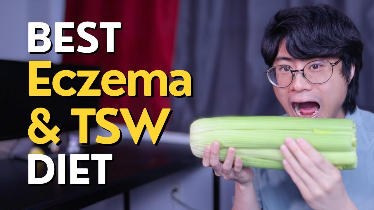 Best Diet to Clear Eczema & TSW Naturally