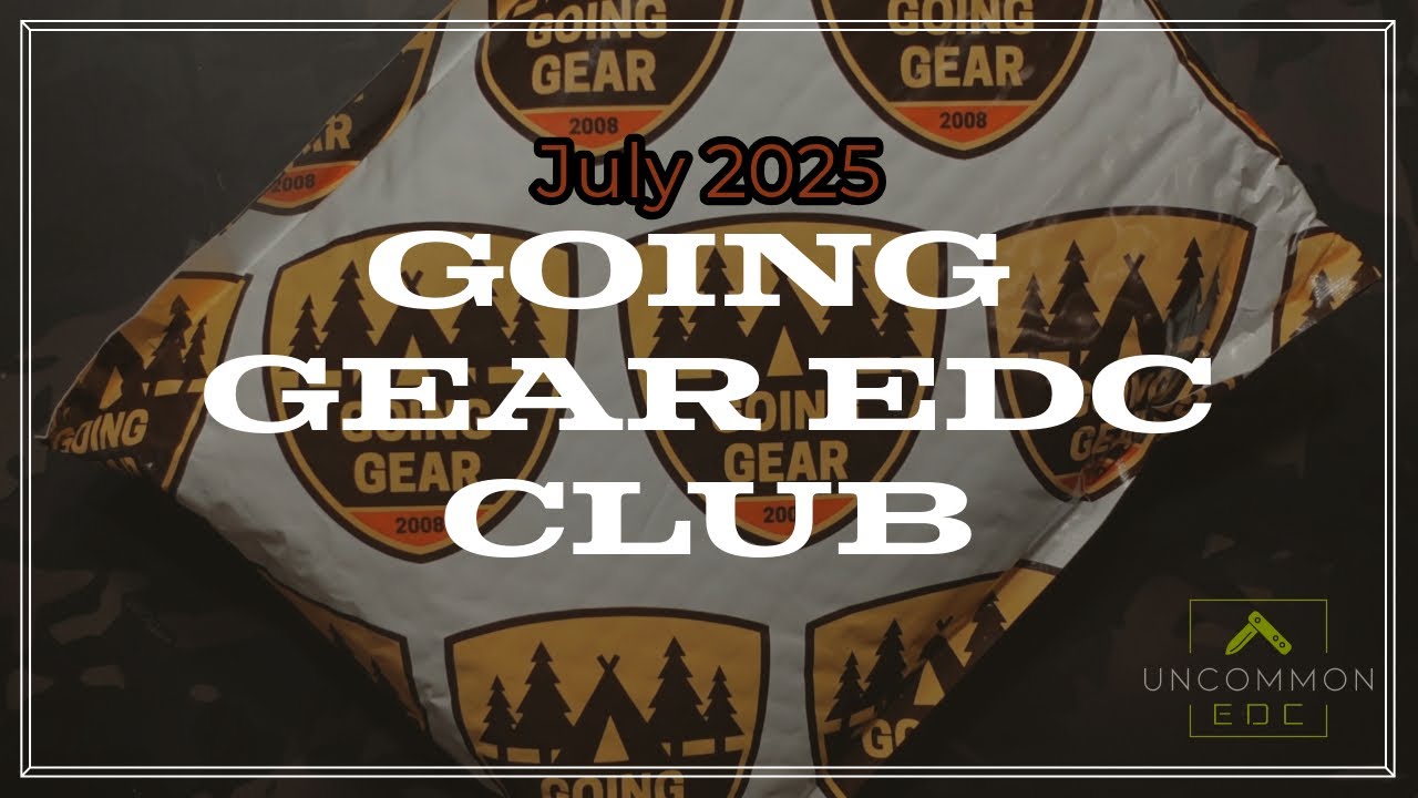 July 2025: Going Gear Premium EDC Club Unboxing
