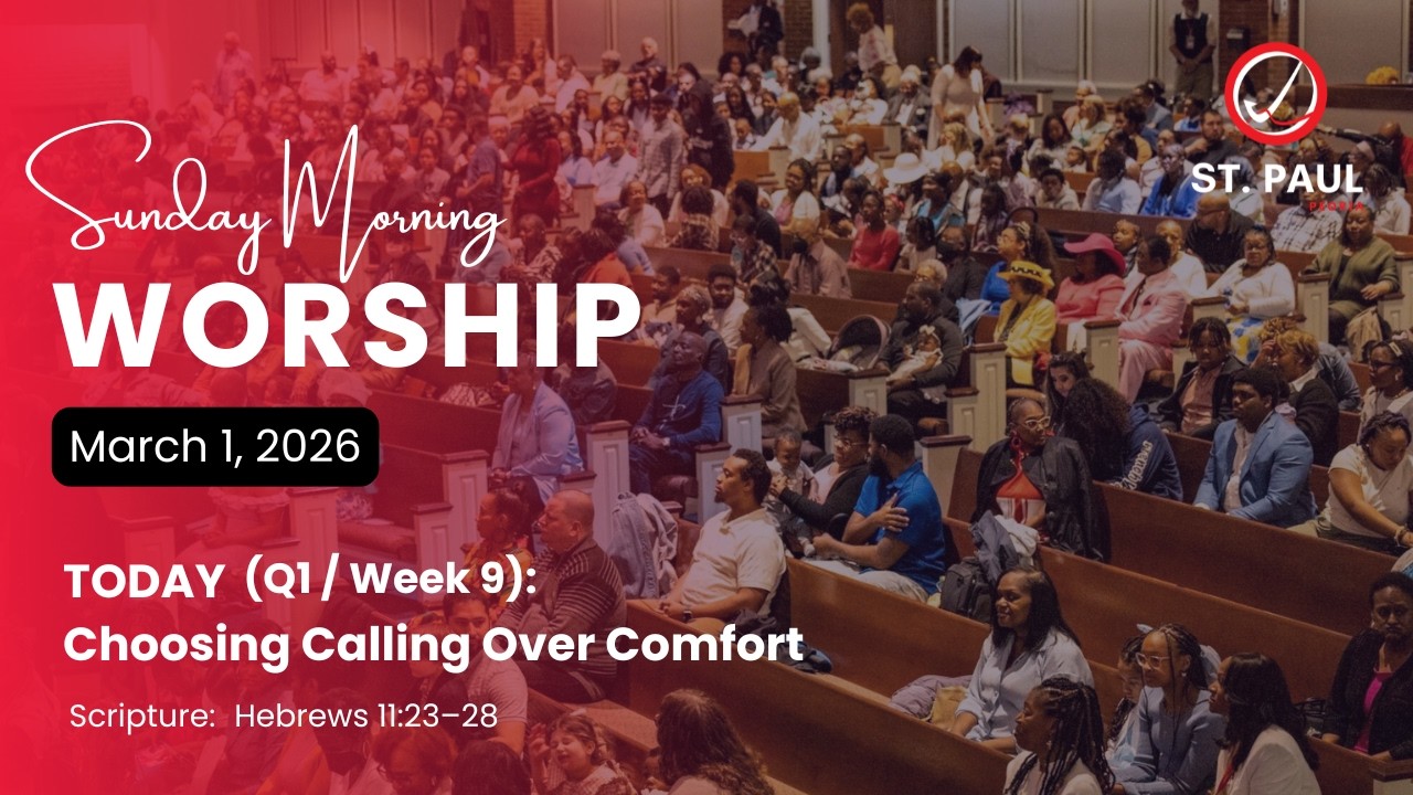 Sunday Worship Service  | March 1, 2026 | St. Paul Peoria