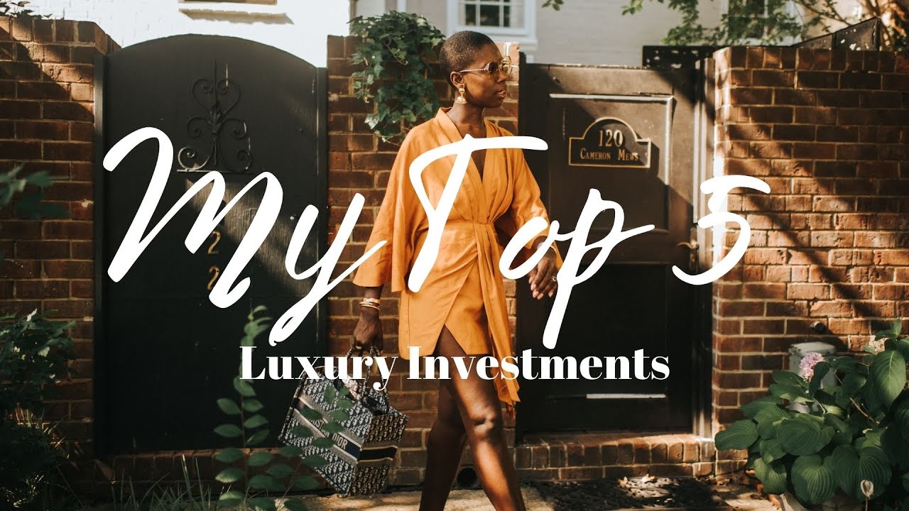 My Five Best Luxury Investments