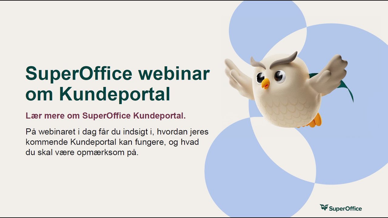 Webinar Skab jeres eget kundeunivers med SuperOffice