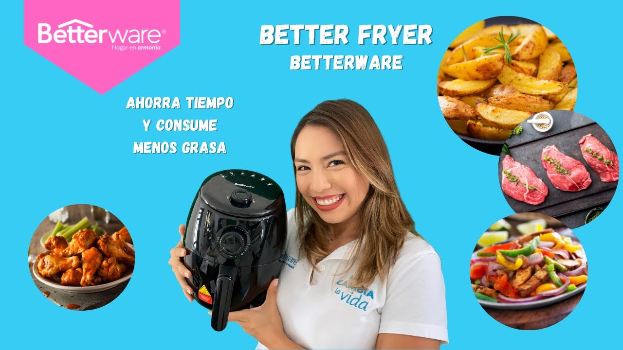 Better Fryer [ Betterware [ ¡Pongo a prueba variedad de alimentos! [ Buena, bonita y barata