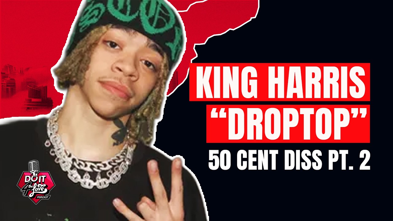 King Harris &ndash; Droptop (50 Cent Diss Track)