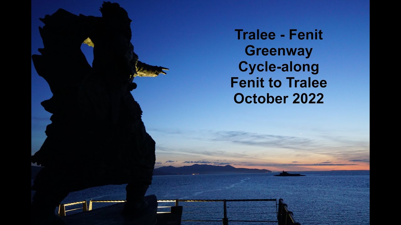 Fenit to Tralee - Greenway - Cycle-along