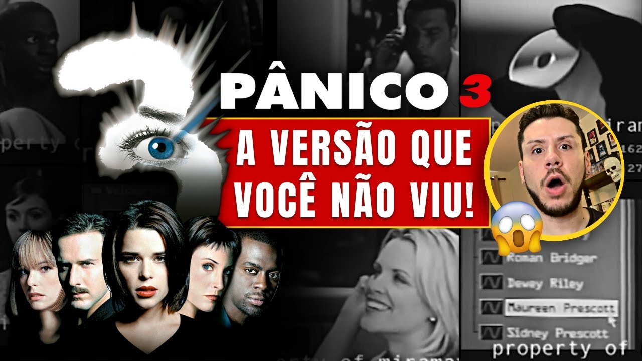 PÂNICO 3 | A VERSÃO QUE VOCÊ NÃO VIU