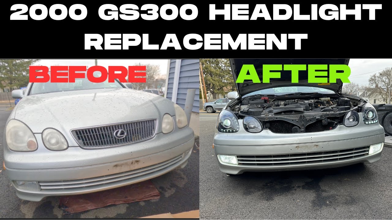 2000 Lexus GS300 headlights replacement