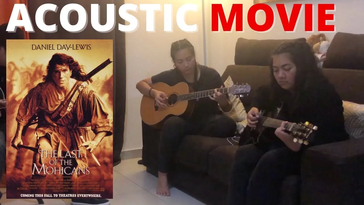 THE LAST OF THE MOHICANS - Trevor Jones Acoustic Movie guitar cover by TrenS feat Terii Girls.