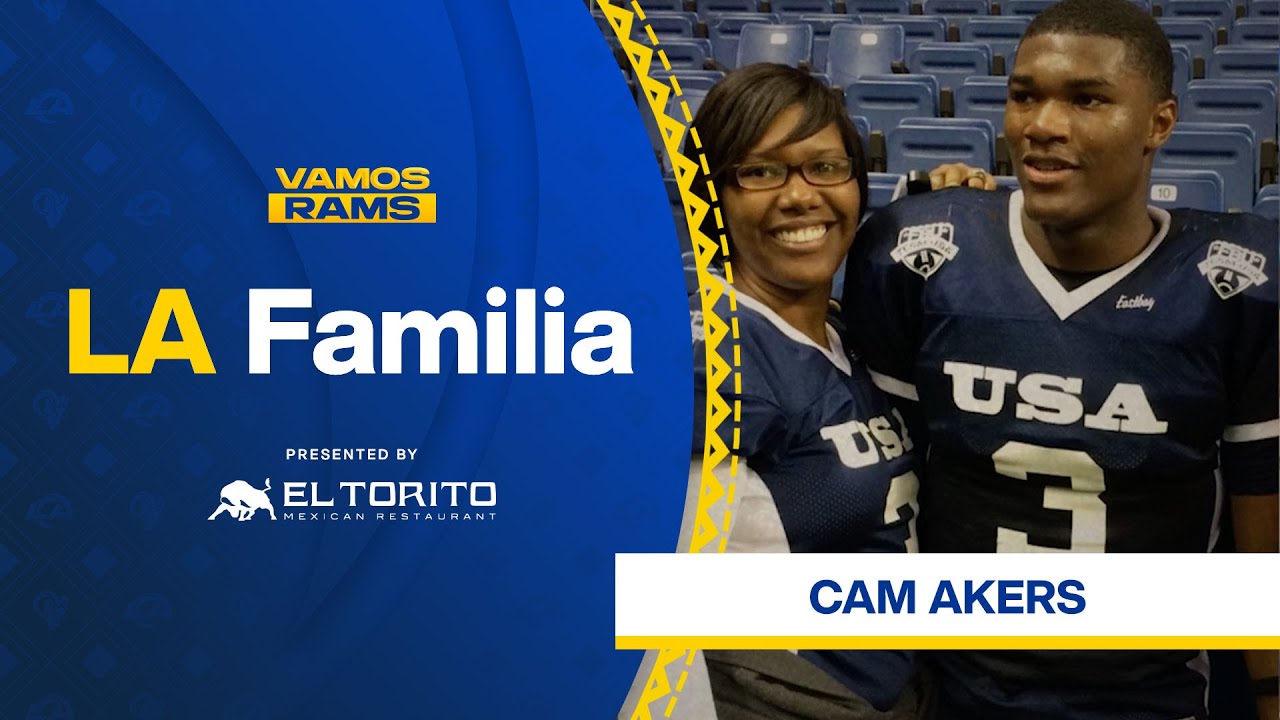 Through Thick & Thin: Rams RB Cam Akers & His Mom Detail Their Strong Bond | La Familia