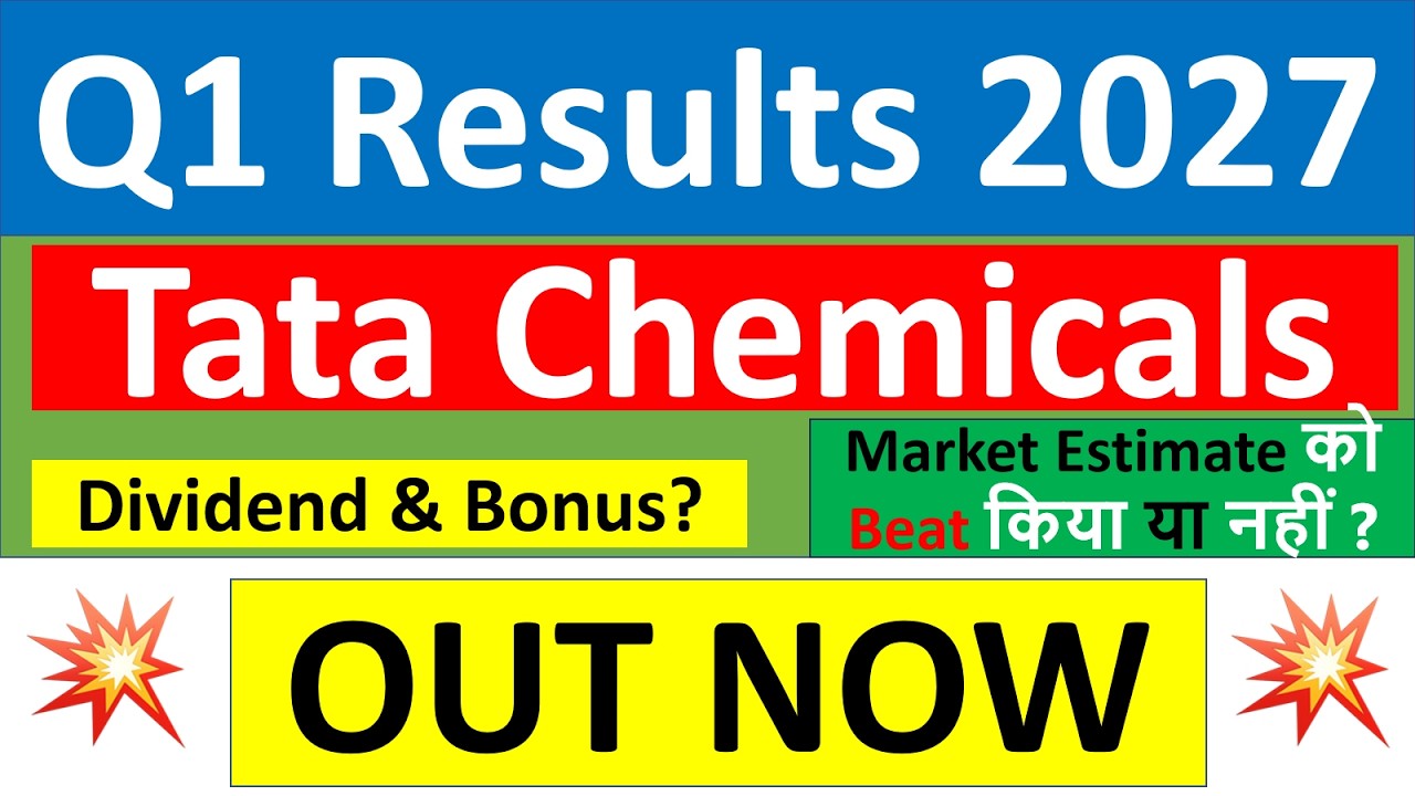 Tata Chemicals q1 results 2027 | Tata Chemicals results today | Tata Chemicals Share News today