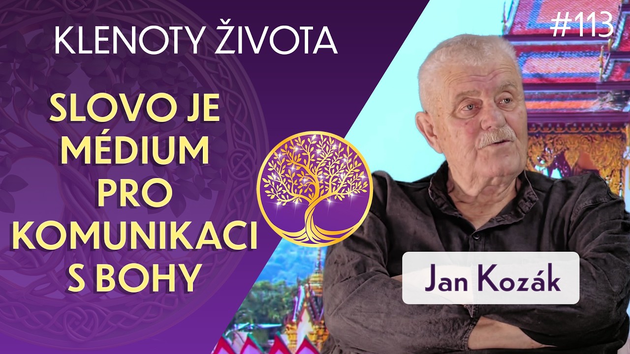 Jan Koz&aacute;k: V&eacute;d&scaron;tina jako skutečn&yacute; jazyk na&scaron;ich prapředků | Klenoty života