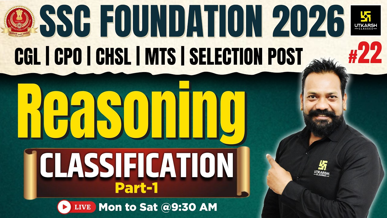SSC Foundation 2026 | Reasoning Classes #22 | Classification Tricks | Harsh Sir