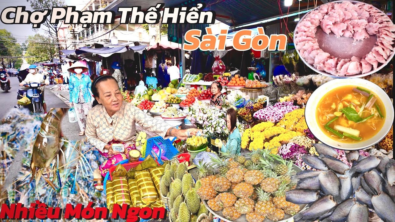 Chợ Phạm Thế Hiển Quận 8 Sài Gòn Khô Bánh Tét Thơm Lào Ngon Gặp Bà Cụ 81 Tuổi Đi Chợ | SaigonMarket 