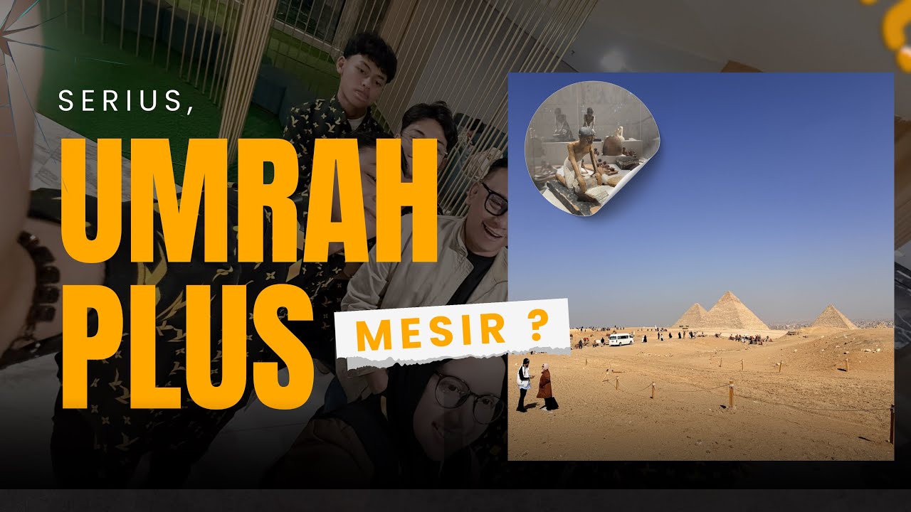 UMRAH + MESIR | PART 1 | WAHITZ FAMILY